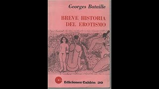 Breve historia del erotismo - Georges Bataille (Audiolibro)