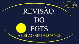 REVISÃO DE FGTS