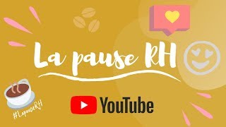 ☕ Bienvenue sur La Pause RH, par Sabrina ! ☕