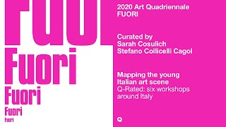 Mapping the young Italian art scene. Q-Rated: six workshops around Italy