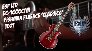 ESP LTD EC-1000 CTM w/ Fishman Fluence 'Classic' pickups