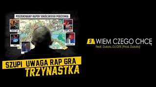 09. SzupiURG - Wiem Czego Chcę Feat. Dukato (Prod. Dukato)