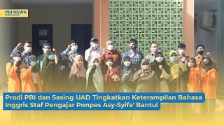 Prodi PBI dan Sasing UAD Tingkatkan Keterampilan Bahasa Inggris Pengajar Ponpes Asy-Syifa' Bantul