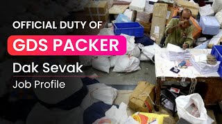 GDS PACKER | Dak Sevak Now | Official Duties | Roles & Responsibilities