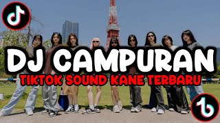 DJ CAMPURAN VIRAL TIKTOK 2023 SOUND KANE JEDAG JEDUG FULL BASS || KUMPULAN DJ TERBARU #fyp