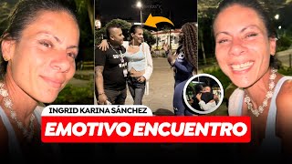 El Emotivo Reencuentro de Ingrid Karina Sánchez Con Sus Familiares Tras Ser Encontrada En Las Calles