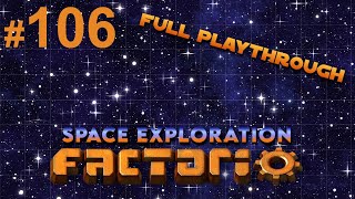 Part 106, where the holmium mining outpost gets some love ! [Factorio Space Exploration Playthrough]