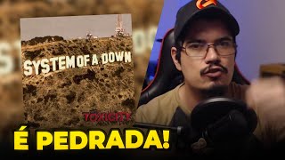 Toxicity - System of a Down (Review Relâmpago)