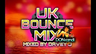 UK Bounce Mix Donk-Kandi Davey J #dance #bounce #donk #subscribe #dj