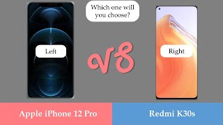 57.Apple iPhone 12 Pro vs Redmi K30s Comparison/ Which one will you choose?