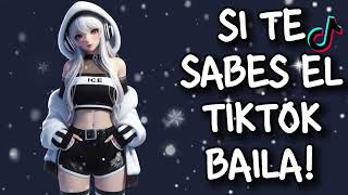 SI TE SABES EL TIKTOK BAILA! - 2024