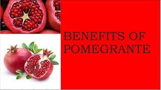 Pomegranate - Know the benefit