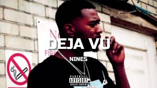 NINES - DEJA VU