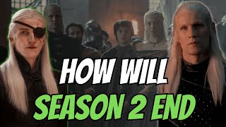 How will Season 2 of House of the Dragon End?...... Part 3 of preparing for HOTD