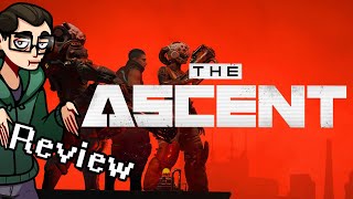 The Ascent Review