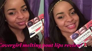 Covergirl Melting Pout Lips-TRY ON/REVIEW!