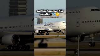 Saddest moment in aviation #aviation #plane #avgeek #flight #747 #shorts