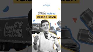 Coca-Cola looks to raise $1 Billion