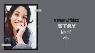 STAY- The Kid LAROI, Justin Bieber Cover by Neha | #1yrwithBCZ | Use Headphones🎧