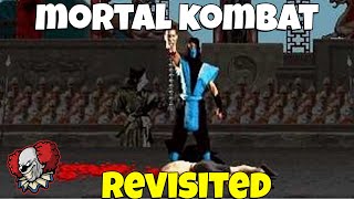 Mortal Kombat Classic, Revisited!