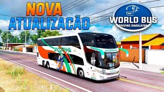 SAIU NOVIDADES ATUALIZAÇÃO WORLD BUS DRIVING SIMULATOR DOIS NOVOS ÔNIBUS.