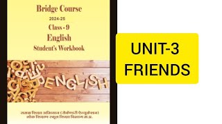 BRIDGE COURSE CLASS 9 UNIT-3 FRIENDS ENGLISH WORK BOOK ANSWERS 2024 MP BOARD