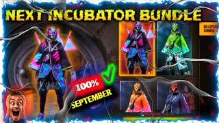 Free Fire next incubator | free fire September incubator || free fire new incubator bundles