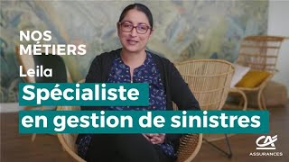 Leila, spécialiste en gestion de sinistres chez Crédit Agricole Assurances