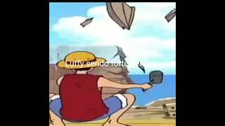 luffy sendo forte demais @ACABO154 #meme