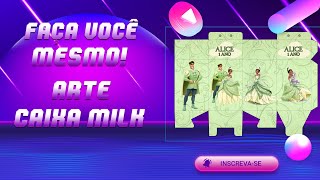 Como criar uma arte para Caixa milk com molde Gratis