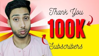 100K CELEBRATION SPECIAL VIDEO 🥳 || Thank You 😊