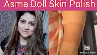 TikTok Viral Asma DollSkin Polish ||Asma Doll Skin Polish Banany ka Tarika||Asma Doll||Life Ghar ki