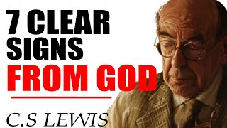 C.S. Lewis Reveals: 7 Clear Signs That You Are Walking with God | C.S. Lewis 2024