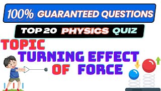 Turning Effect of Force Physics Quiz || Multiple choice Quiz