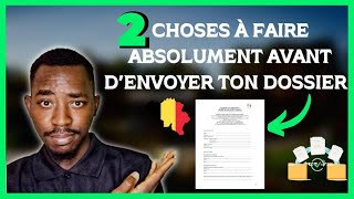 02 CHOSES A FAIRE ABSOLUMENT AVANT D'ENVOYER TON DOSSIER AUX SERVICES DES EQUIVALENCES