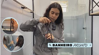 Ultimos detalhes transformçao do banheiro