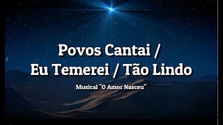 Povos Cantai / Bem Alegres | Musical de Natal | Coral IPBA