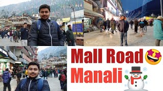 Mall Road in Manali | Manali Vlog in Hindi