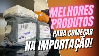 UNBOXING! Melhores PRODUTOS BARATOS  para COMEÇAR a IMPORTAR!