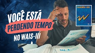 Correção Informatizada WAIS-III - Escore Ponderado, QI, Índices Fatoriais, Percentil e Classificação