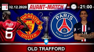 QUELLES ÉQUIPES DU PARIS SAINT-GERMAIN POUR BATTRE MANCHESTER UNITED EN LIGUE DES CHAMPIONS ??