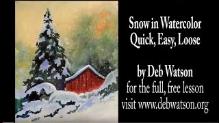 How to Paint Snow in Watercolor, Quick, Easy, Loose - Watercolor Painting Demo for Beginners