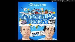 Hamish & Andy’s Remembering Project - Live Broadcast Of An Ant Farting