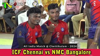 QF - ICF Chennai vs NMC Bangalore | All India Kabaddi Tournament @ Chettikulam, Tirunelveli 2024