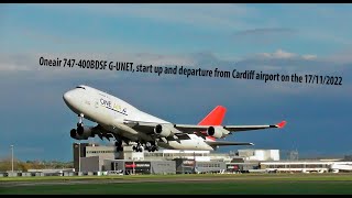 ONEAIR 747-400BDSF G-UNET start-up and departure from Cardiff airport on the 17/11/2022