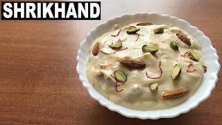 SHRIKHAND AT HOME | Kesar Pista Shrikhand Recipe | Indian Lockdown Sweet Recipe