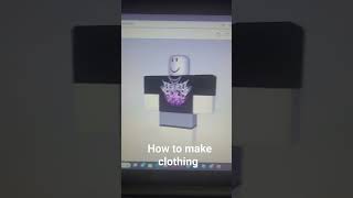 ROBLOX HOW TO MAKE CLOTHINGS|ROBLOX