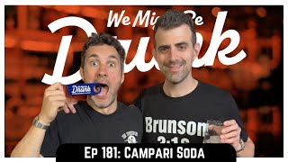 Ep 181: Campari Soda