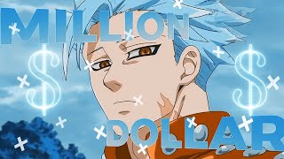 ♦MILLION DOLLAR♦ — Ban Edit  ||  Seven Deadly Sins[AMV/Daddy Style]