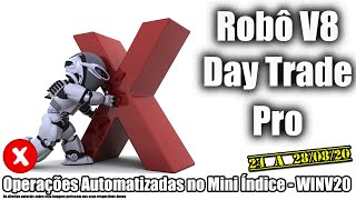 Robô Investidor Metatrader - Mini Indice V8 Day Trade Pro - WINV20 - Pregão 24 a 28/08/2020